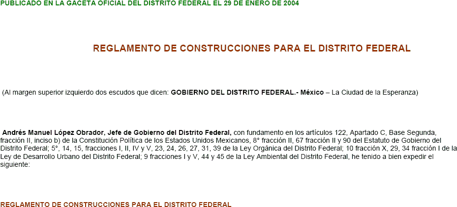 Reglamento de construcciones para el Distrito Federal.