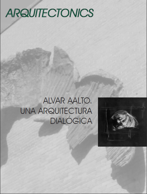 Alvar Aalto--Una arquitectura dialógica,  by Lluís Àngel Domínguez (