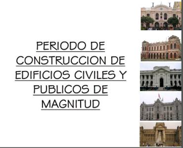 Periods of civil works in Lima
