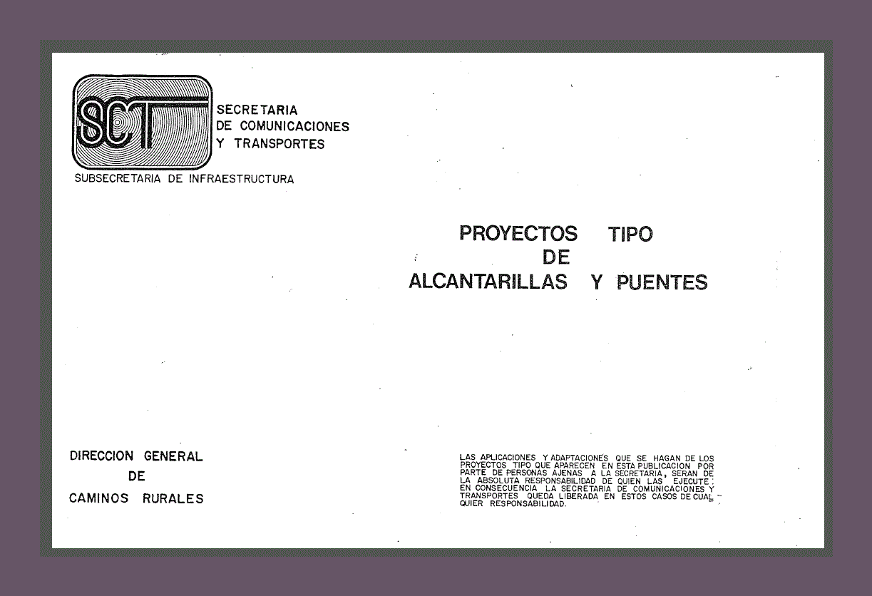 Proyectos de Alcantarillas y Puentes SCT.