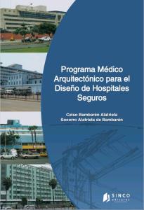 Programa Medico Arquitectonico para el Diseño de Hospitales Seguros