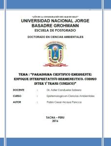 PARADIGMA CIENTIFICO EMERGENTE : ENFOQUE INTERPRETATIVO HERMENEUTICO. CODIGO INTER Y TRANS (UNESCO)