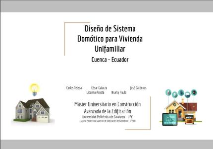 Design of Domotic System for Single Family - Cuenca; Ecuador