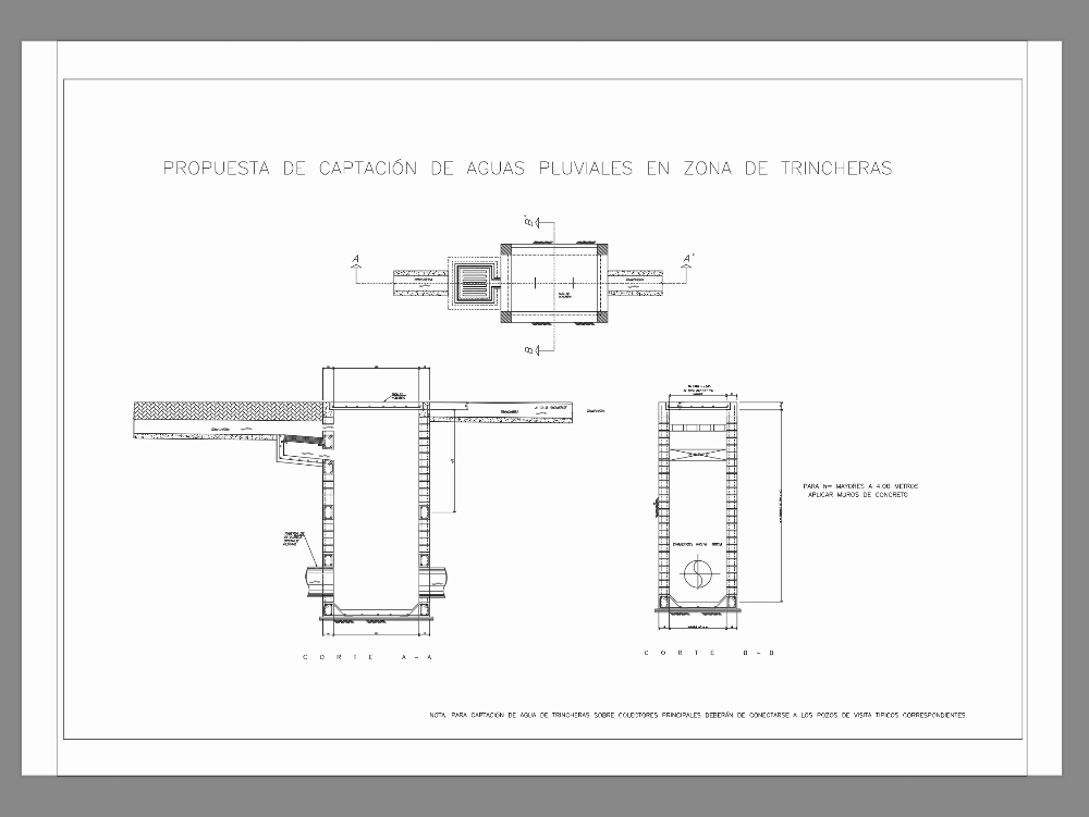 Trincheras de conexion para la captación de agua